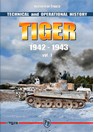 Tiger - Technische en Operationele Geschiedenis - Deel 1 1942-1943Het beste